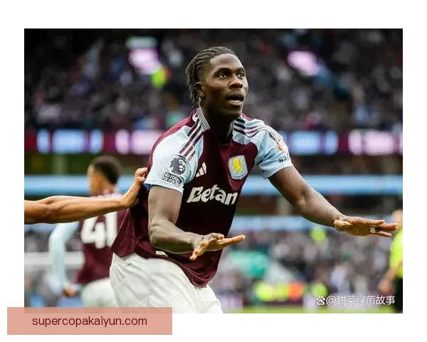 英超奥纳纳在维拉的表现值得关注，状态持续提升